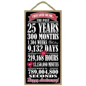 25 Year 25th Wedding Anniversary 5" x 10" Wood Plaque Sign Collectible Gift